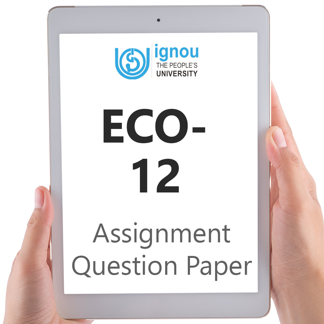 IGNOU ECO-12 Assignment Question Paper Free Download (2023-24)