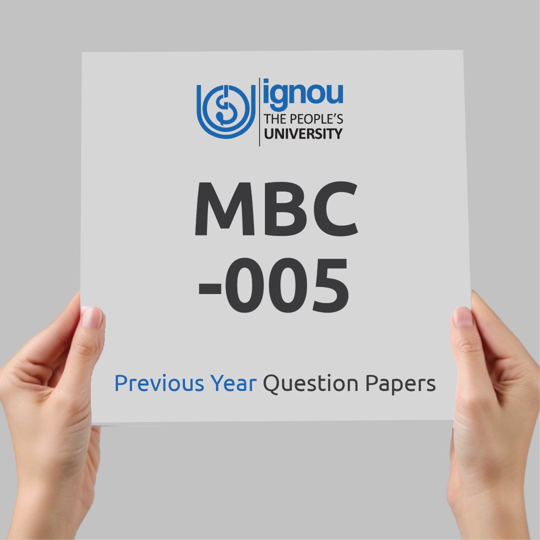 IGNOU MBC-005 Previous Year Exam Question Papers