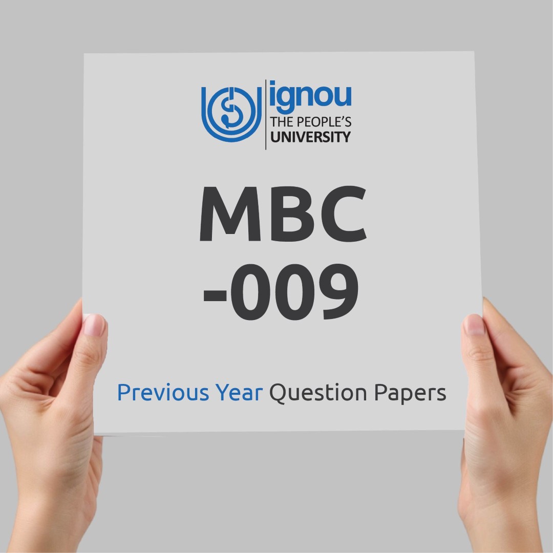 IGNOU MBC-009 Previous Year Exam Question Papers