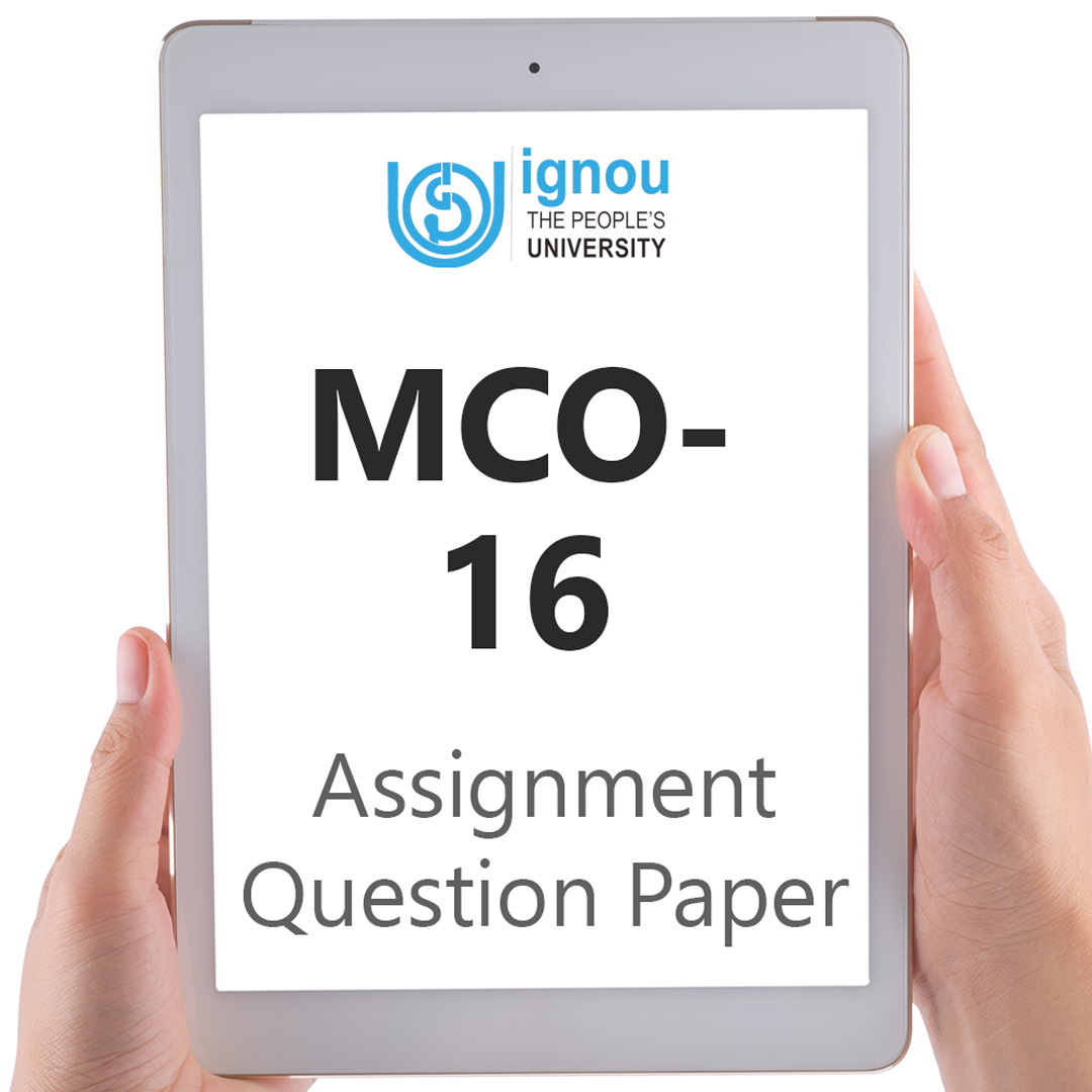 IGNOU MCO-16 Assignment Question Paper Free Download (2023-24)