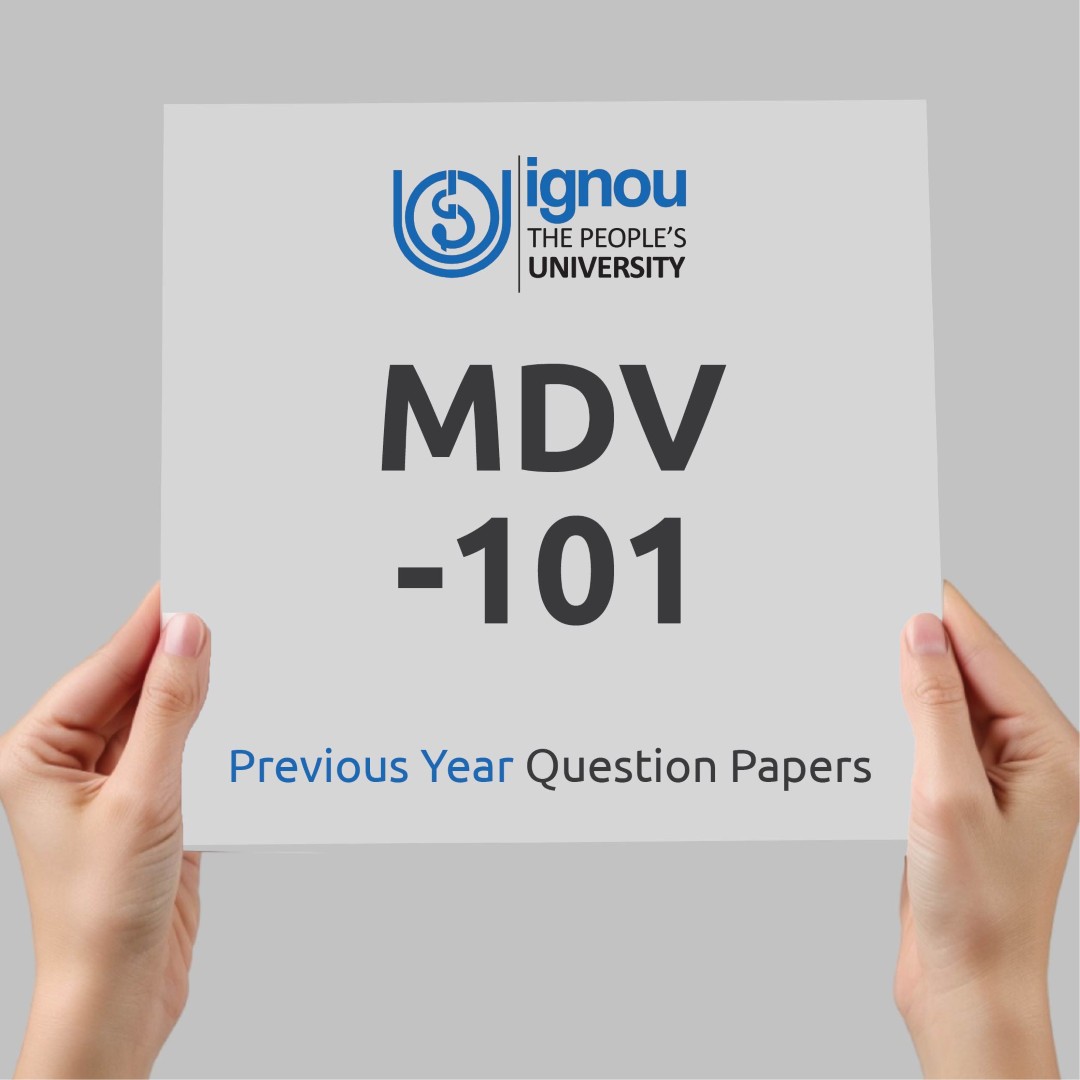 IGNOU MDV-101 Previous Year Exam Question Papers