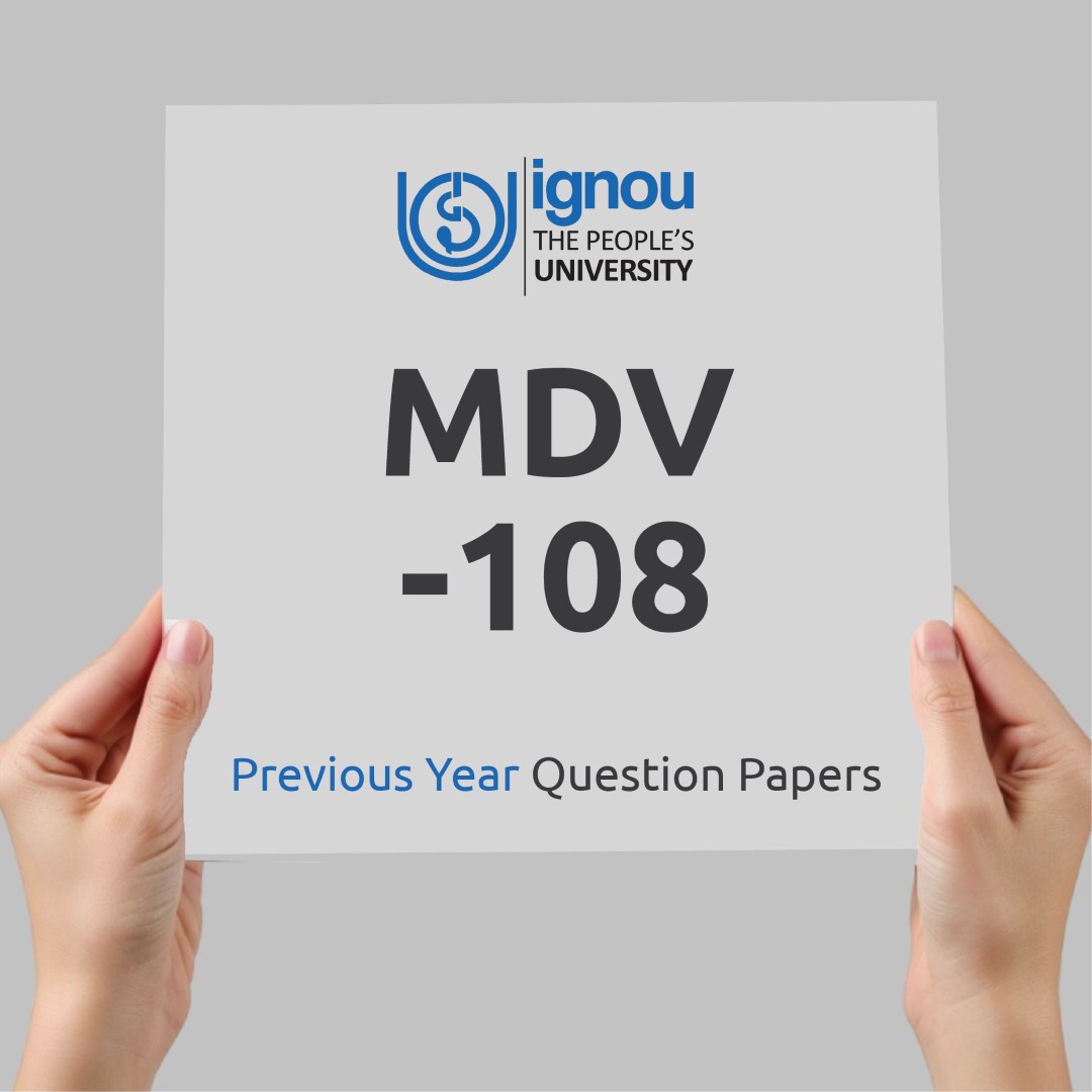 IGNOU MDV-108 Previous Year Exam Question Papers