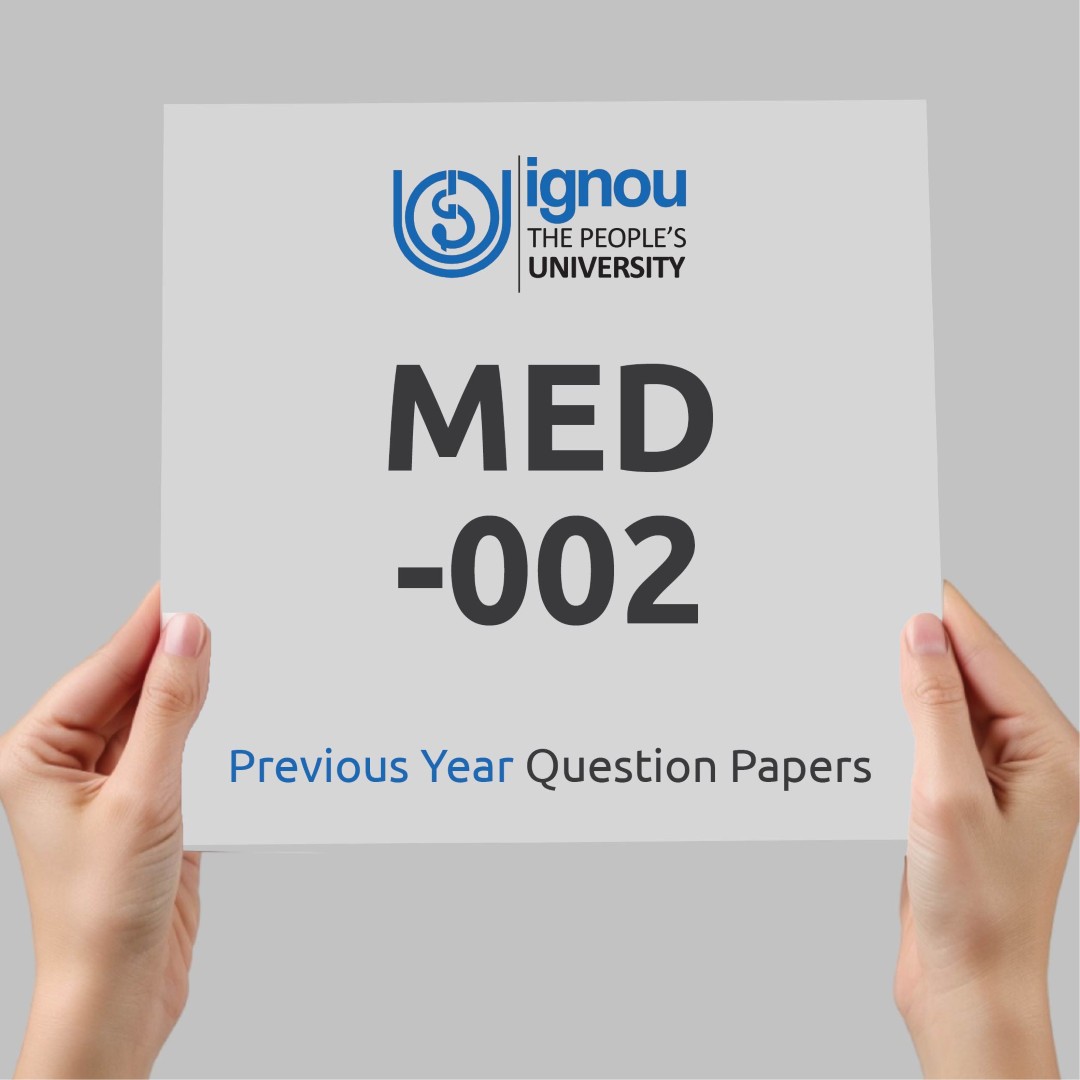 IGNOU MED-002 Previous Year Exam Question Papers