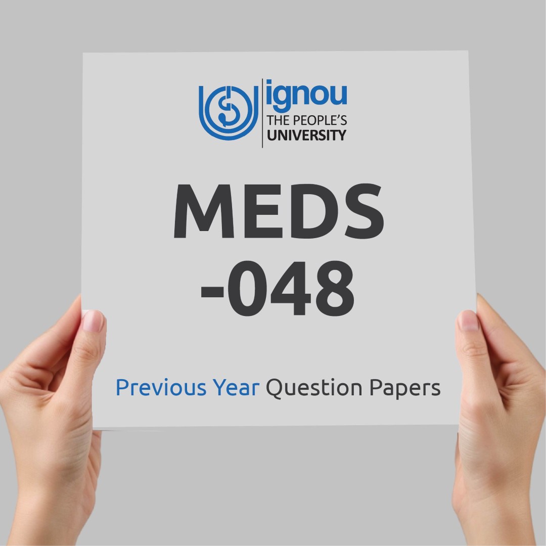 IGNOU MEDS-048 Previous Year Exam Question Papers