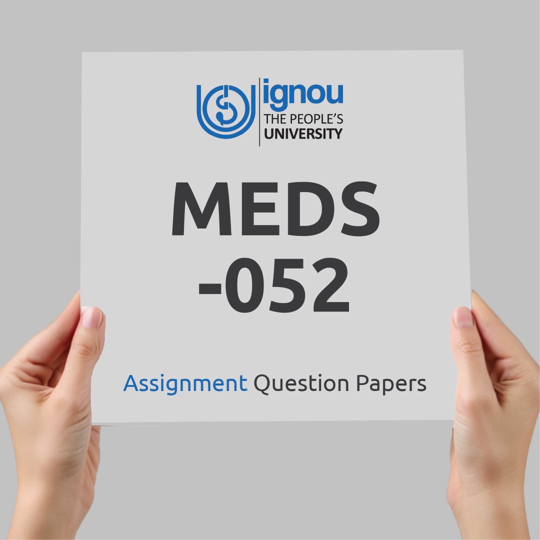 IGNOU MEDS-052 Assignment Question Paper Free Download (2023-24)