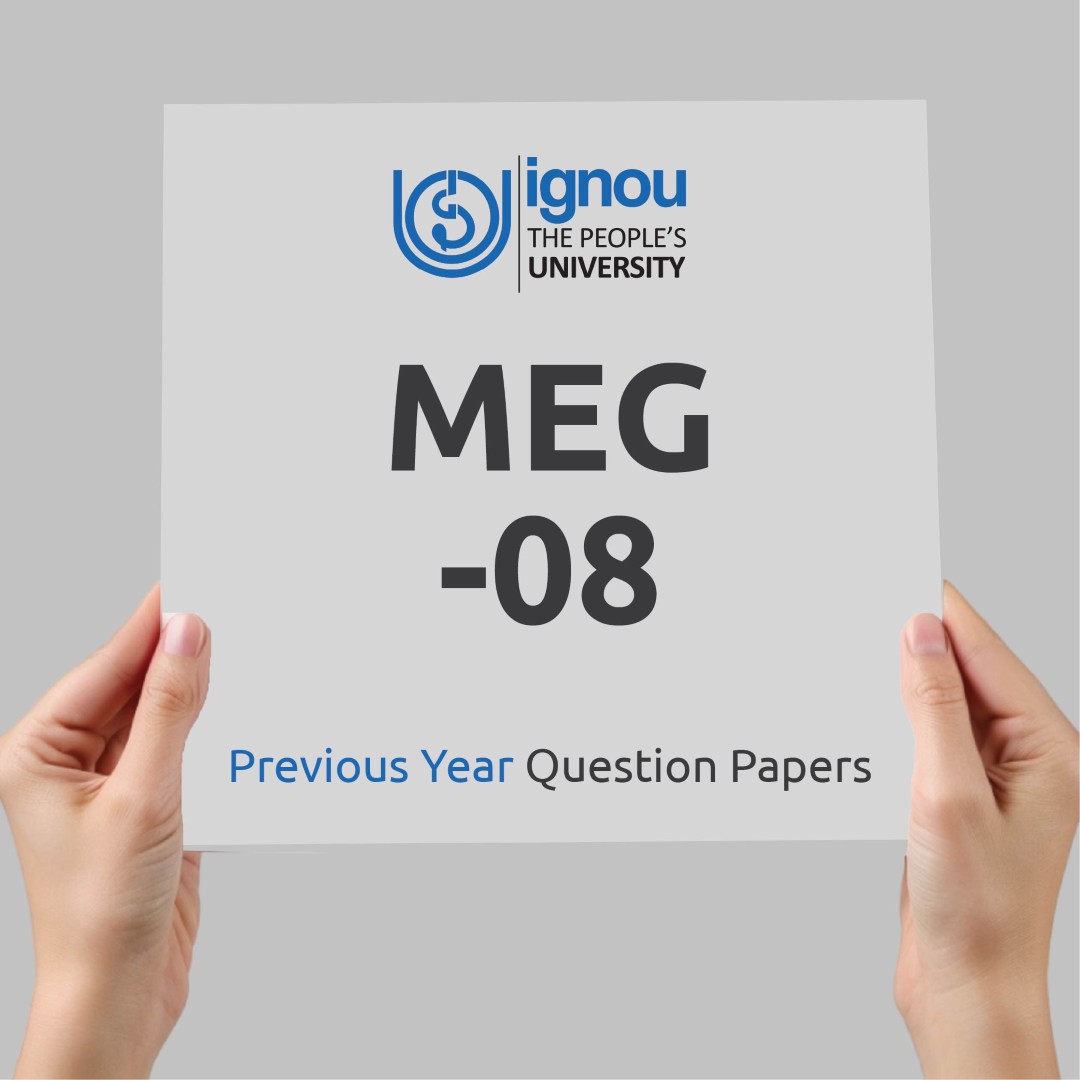 IGNOU MEG-08 Previous Year Exam Question Papers