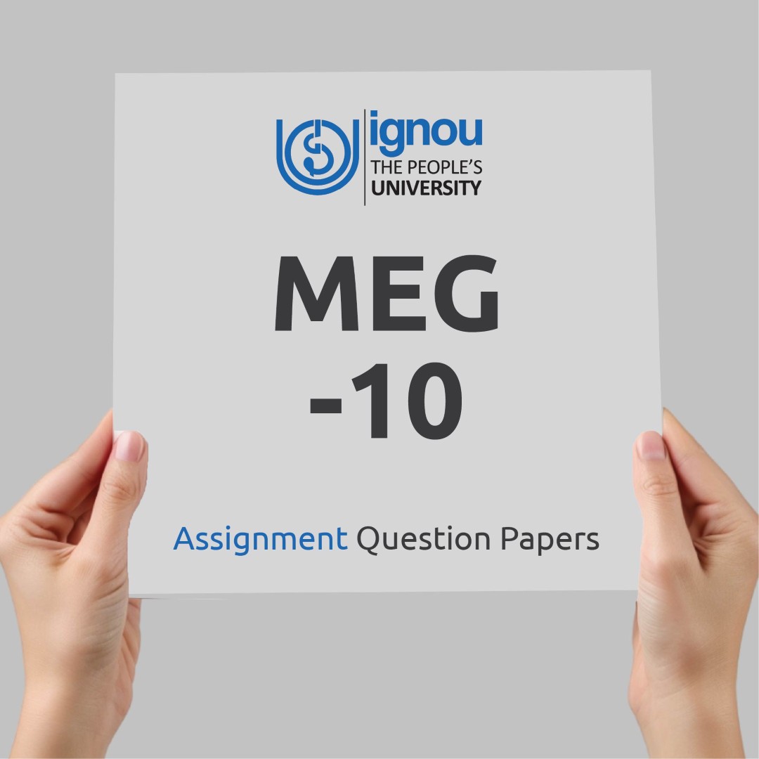 IGNOU MEG-10 Assignment Question Paper Free Download (2023-24)