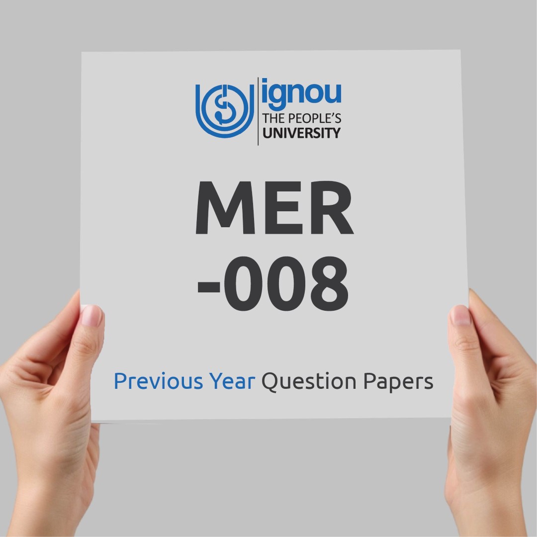 IGNOU MER-008 Previous Year Exam Question Papers