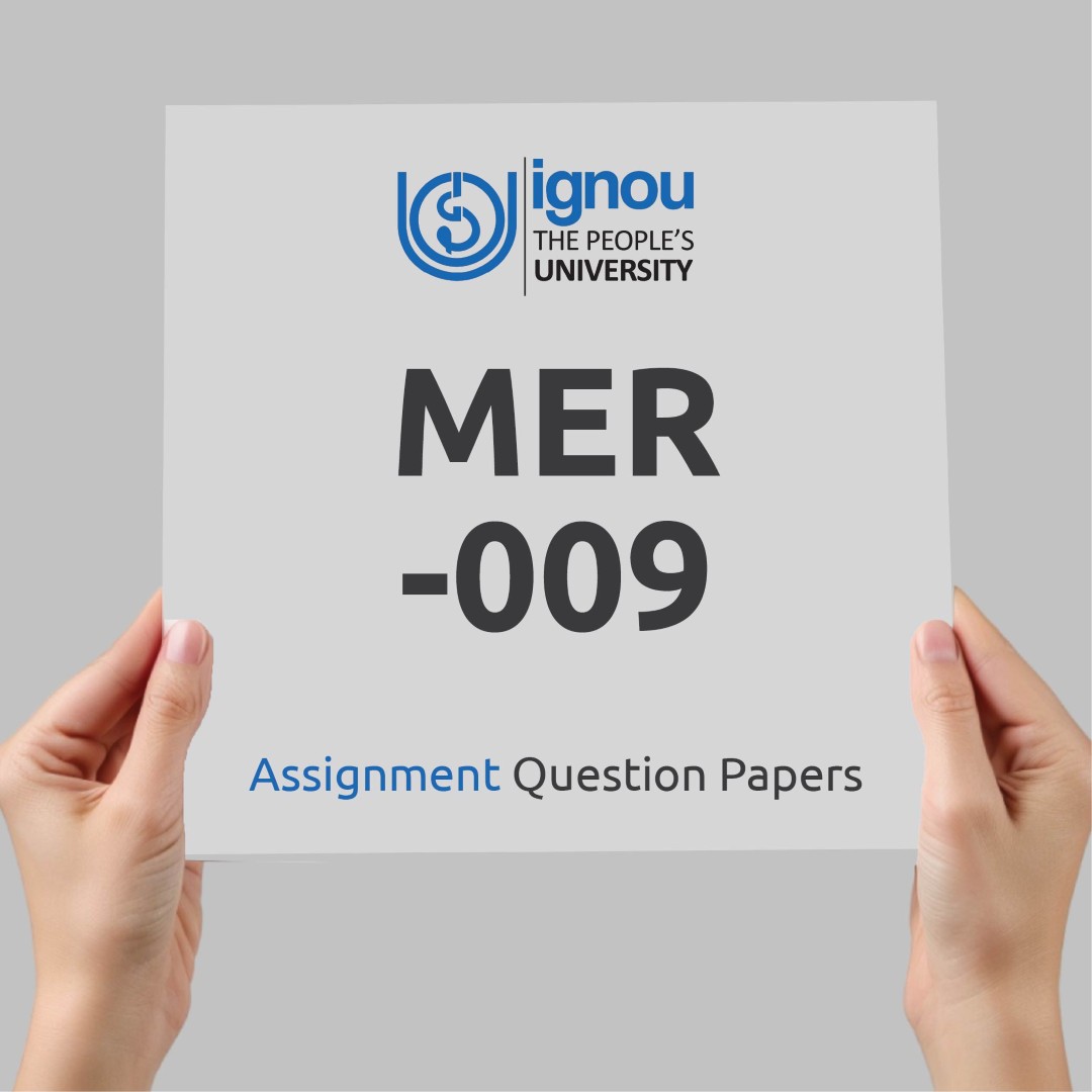 IGNOU MER-009 Assignment Question Paper Free Download (2023-24)