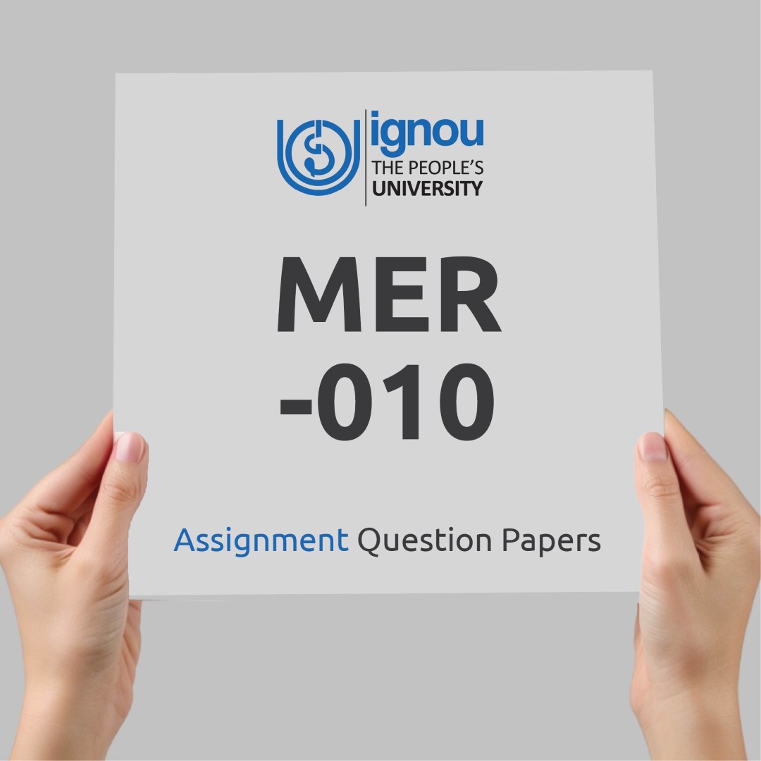 IGNOU MER-010 Assignment Question Paper Free Download (2023-24)