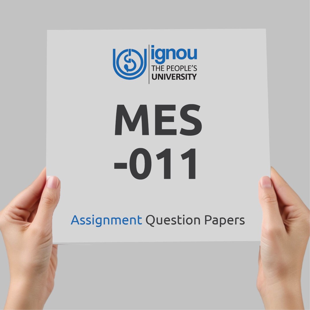 IGNOU MES-011 Assignment Question Paper Free Download (2023-24)
