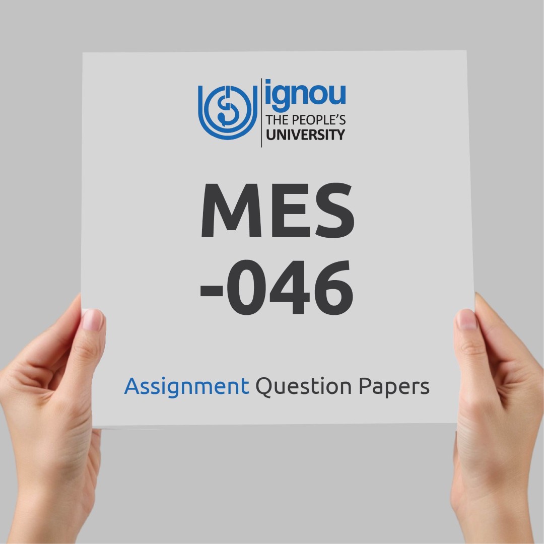 IGNOU MES-046 Assignment Question Paper Free Download (2023-24)