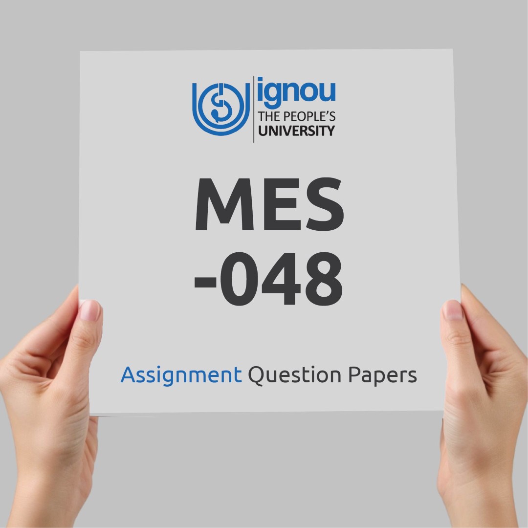 IGNOU MES-048 Assignment Question Paper Free Download (2023-24)
