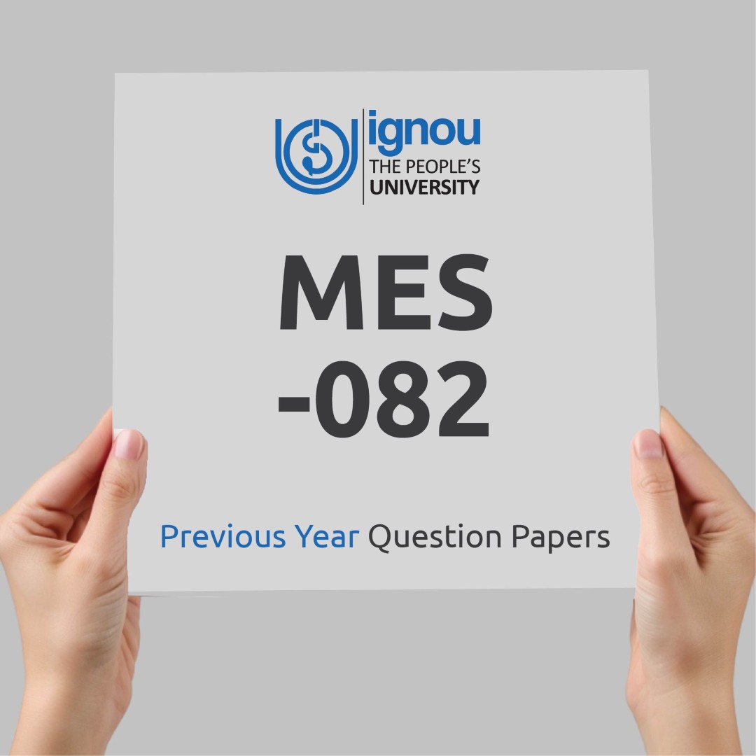 IGNOU MES-082 Previous Year Exam Question Papers
