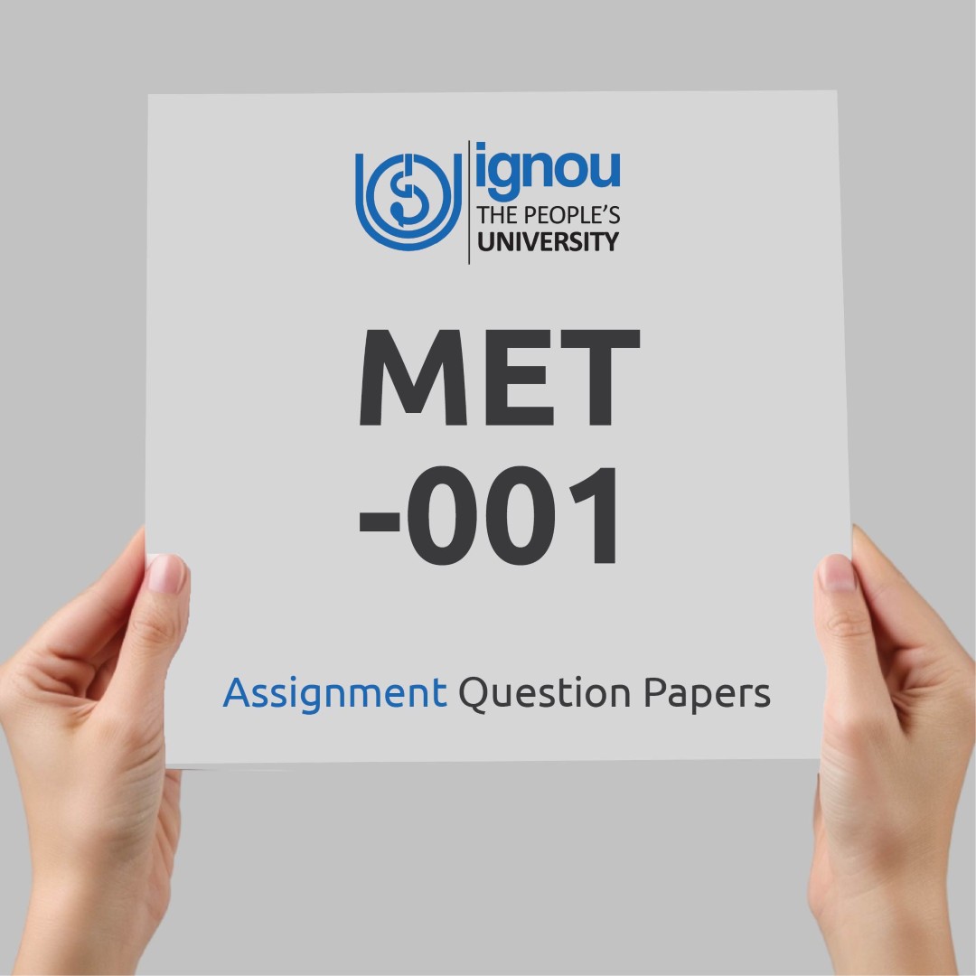 IGNOU MET-001 Assignment Question Paper Free Download (2023-24)