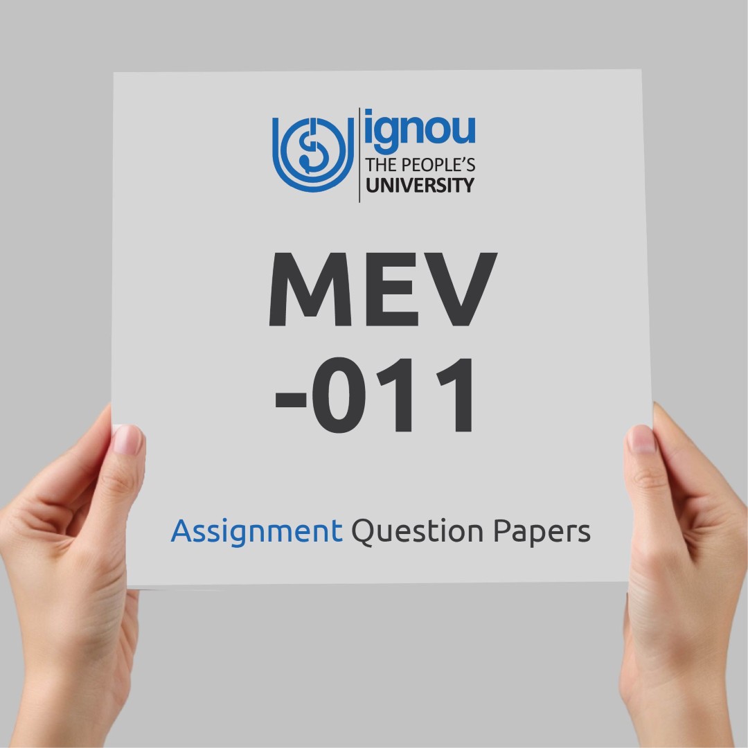 IGNOU MEV-011 Assignment Question Paper Free Download (2023-24)