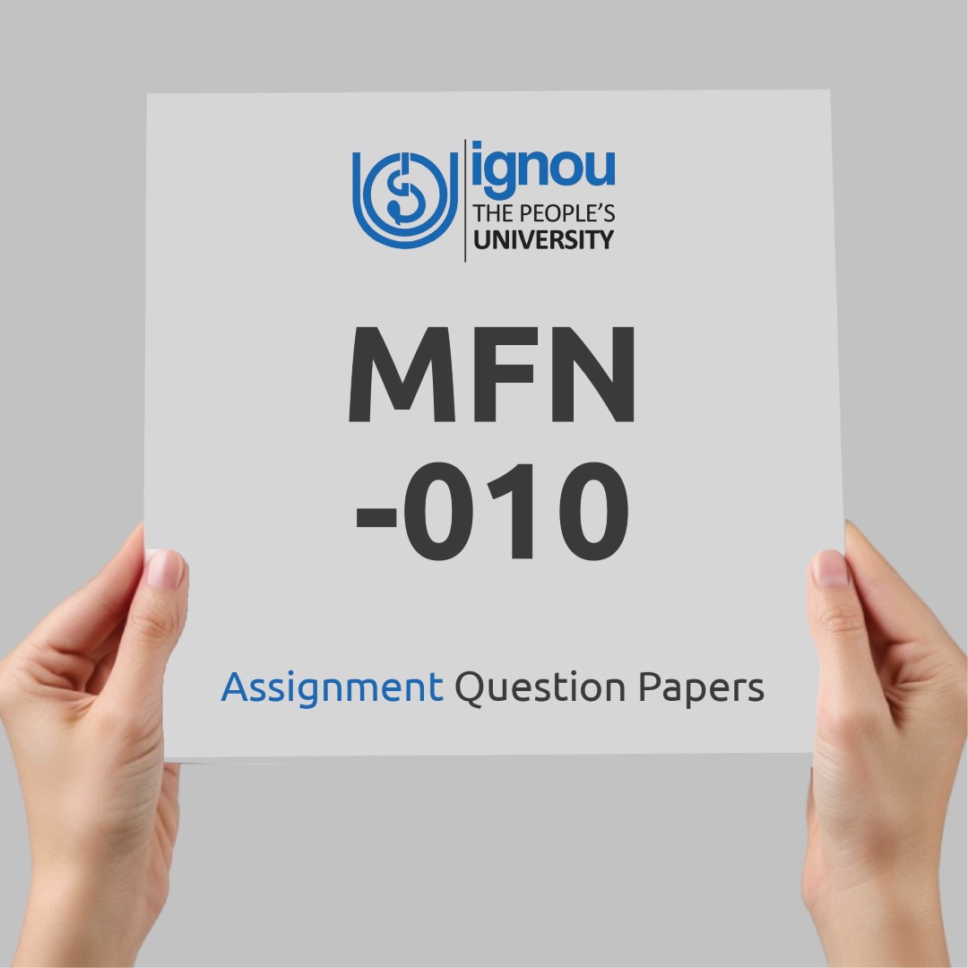 IGNOU MFN-010 Assignment Question Paper Free Download (2023-24)