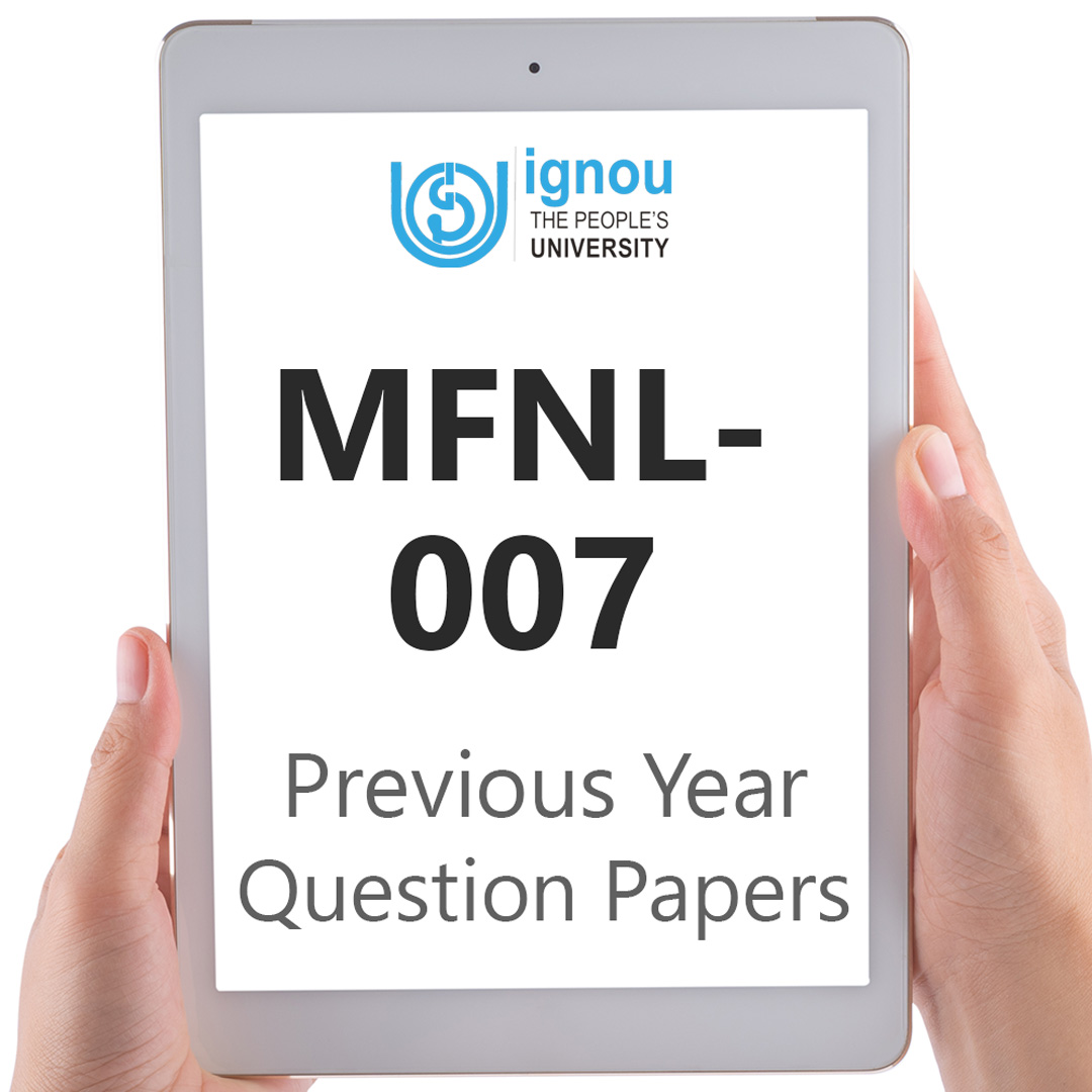 IGNOU MFNL-007 Previous Year Exam Question Papers