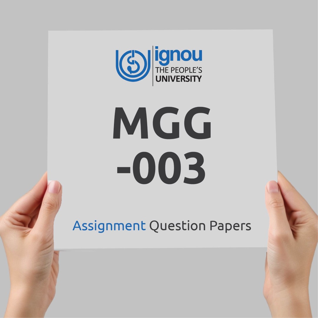 IGNOU MGG-003 Assignment Question Paper Free Download (2023-24)