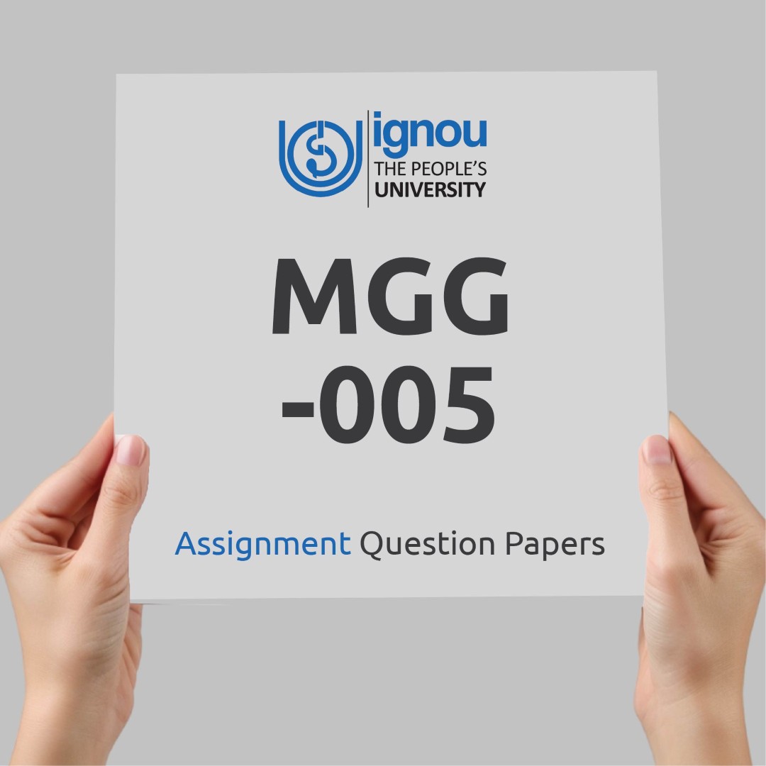 IGNOU MGG-005 Assignment Question Paper Free Download (2023-24)