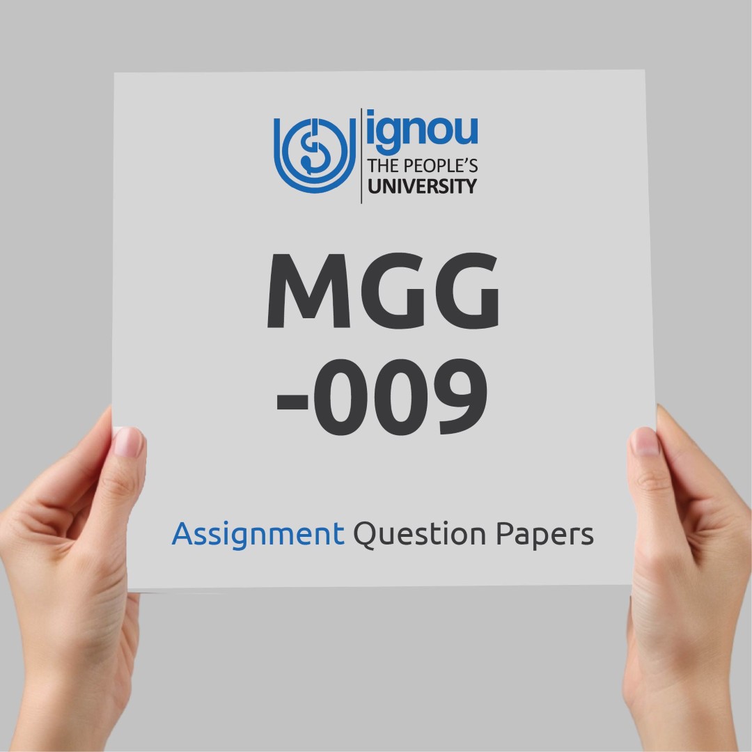 IGNOU MGG-009 Assignment Question Paper Free Download (2023-24)