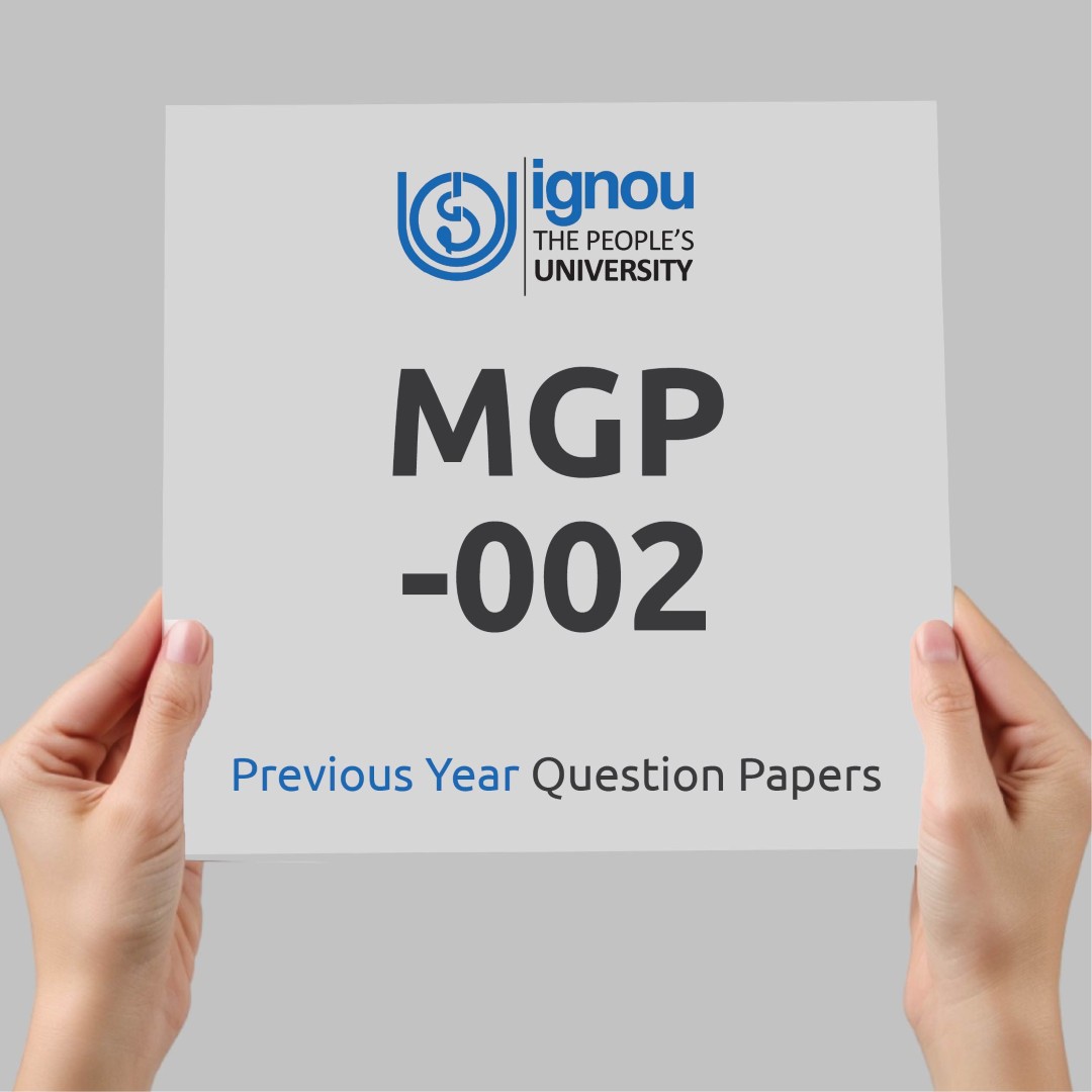 IGNOU MGP-002 Previous Year Exam Question Papers