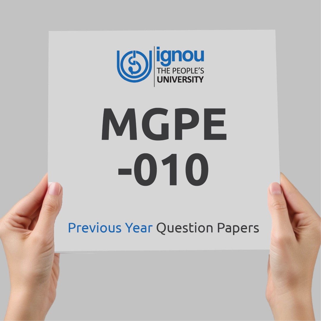 IGNOU MGPE-010 Previous Year Exam Question Papers