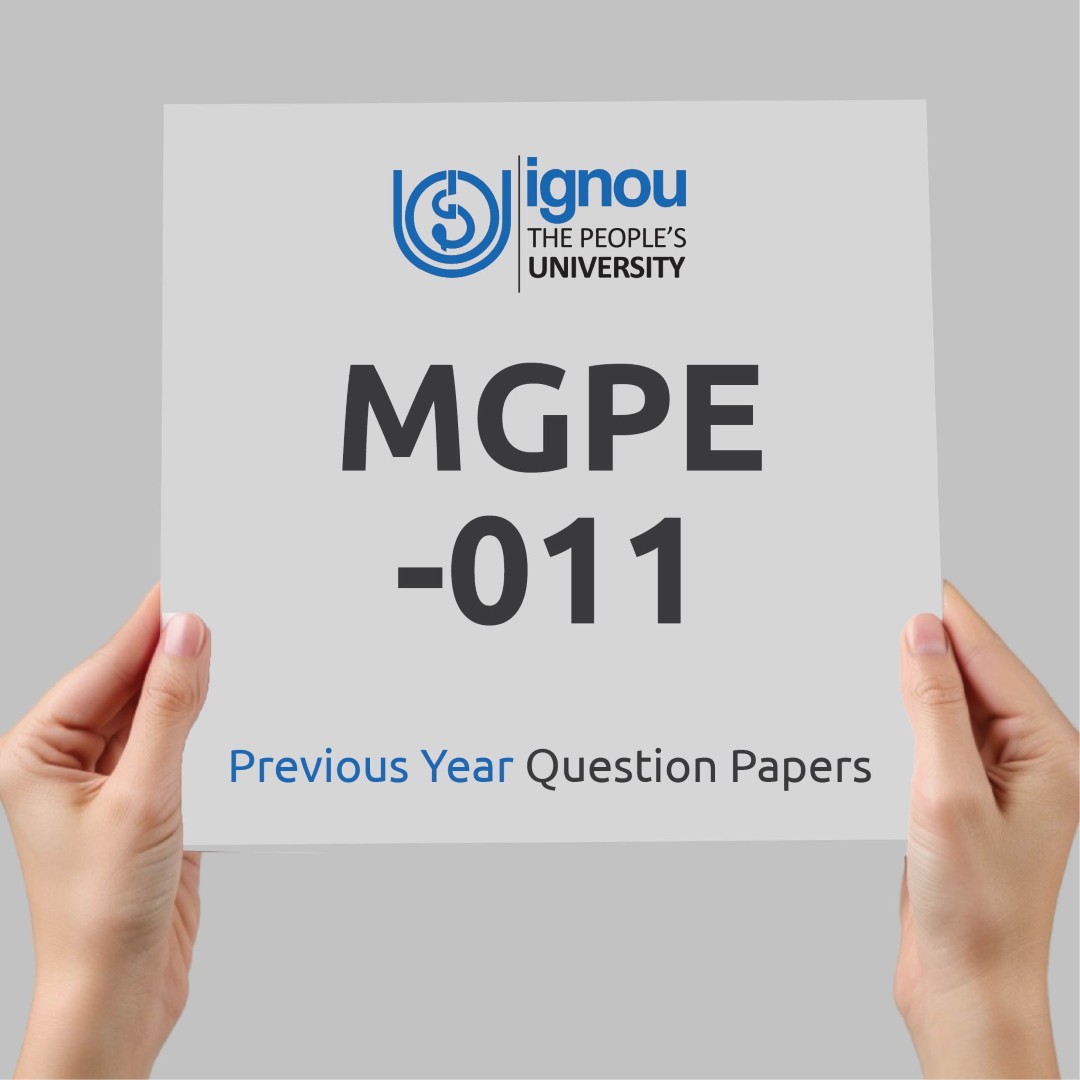 IGNOU MGPE-011 Previous Year Exam Question Papers