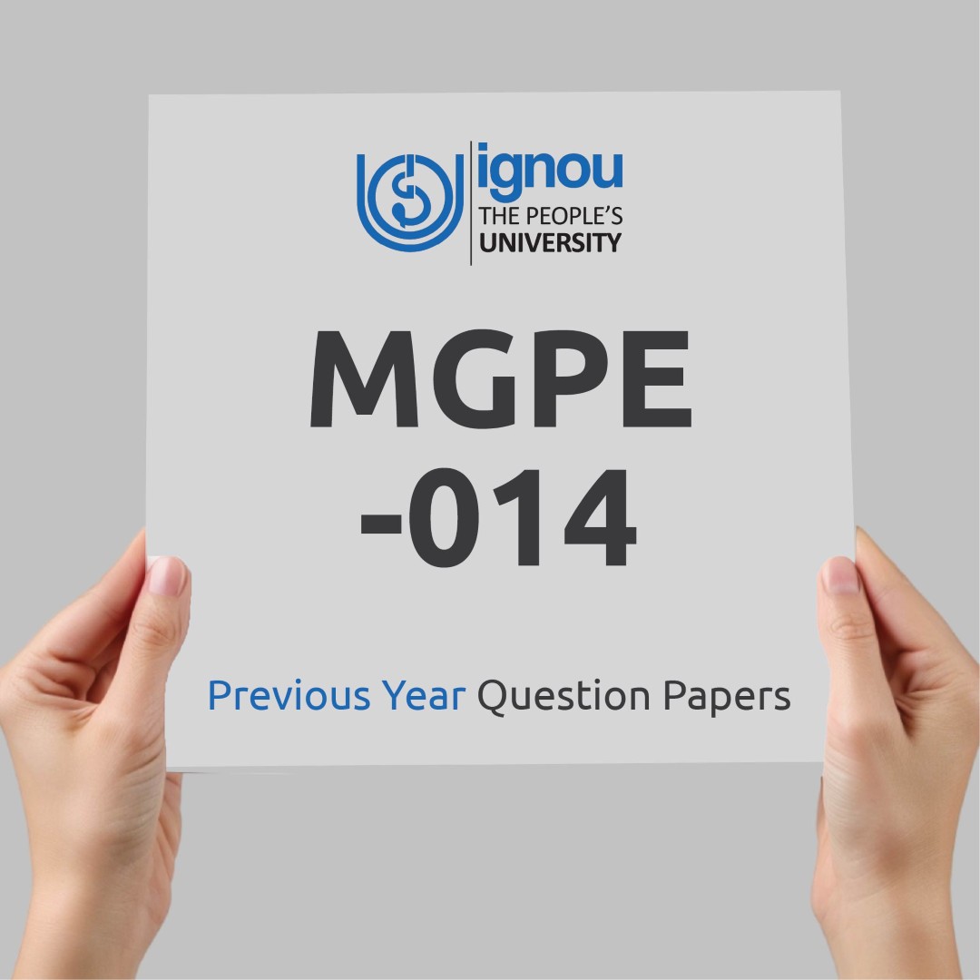 IGNOU MGPE-014 Previous Year Exam Question Papers