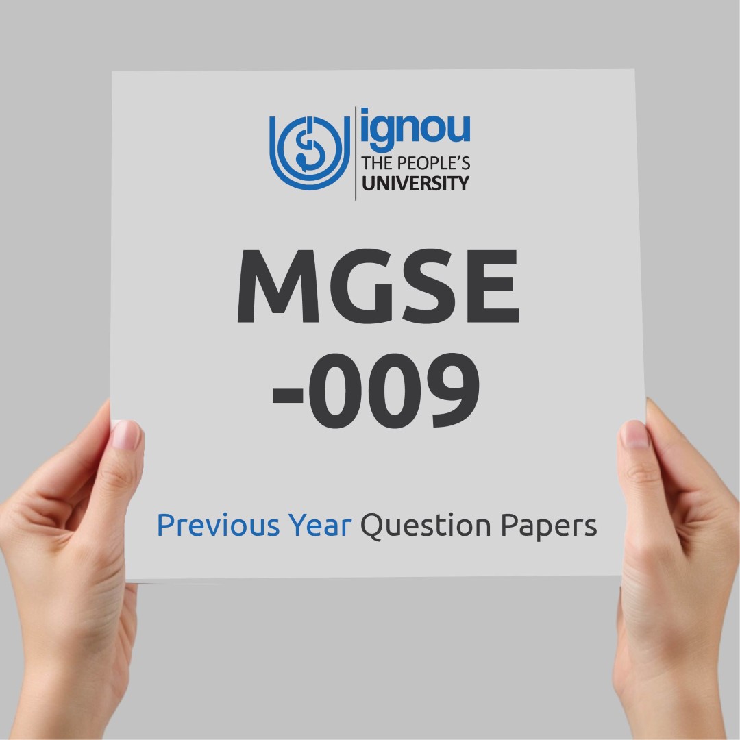 IGNOU MGSE-009 Previous Year Exam Question Papers