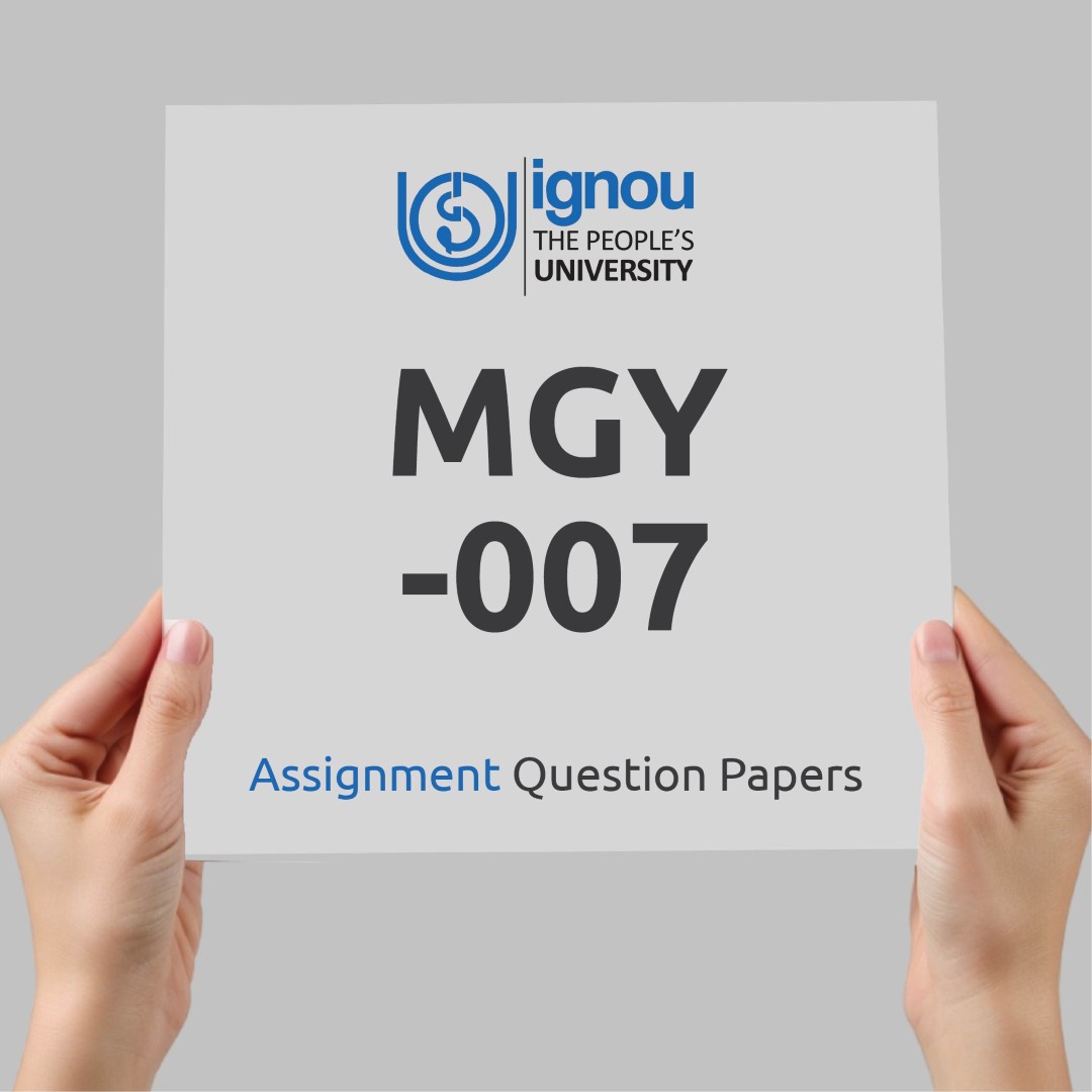 IGNOU MGY-007 Assignment Question Paper Free Download (2023-24)