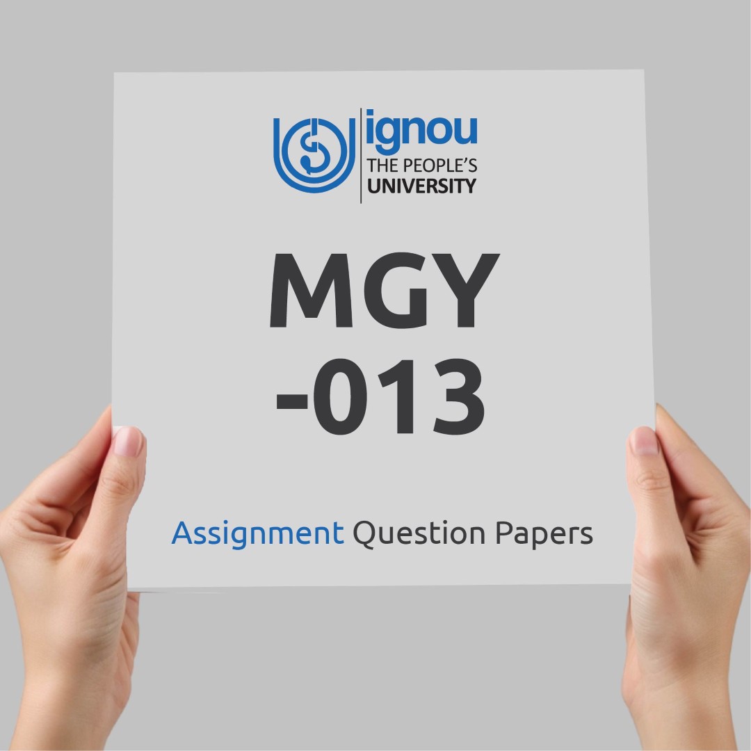 IGNOU MGY-013 Assignment Question Paper Free Download (2023-24)