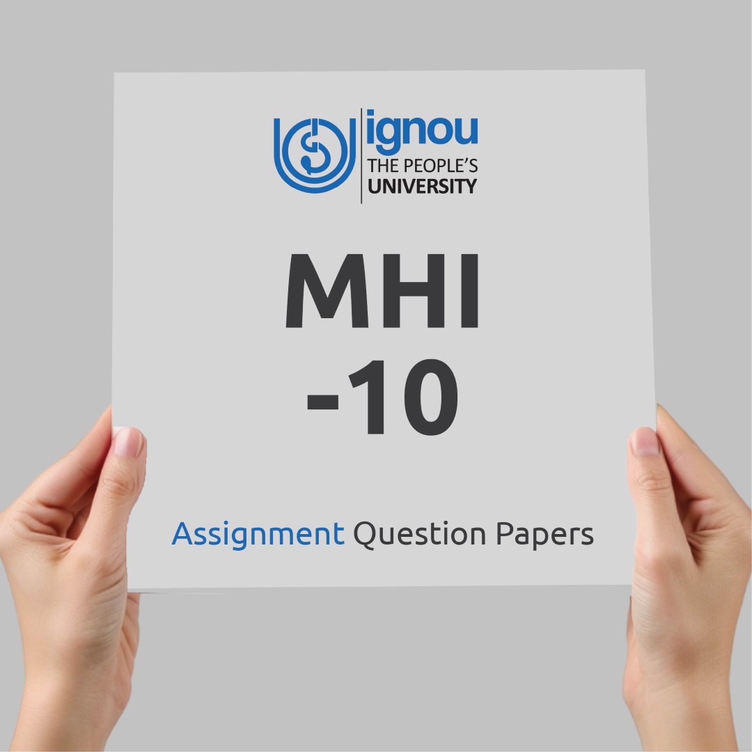 IGNOU MHI-10 Assignment Question Paper Free Download (2023-24)