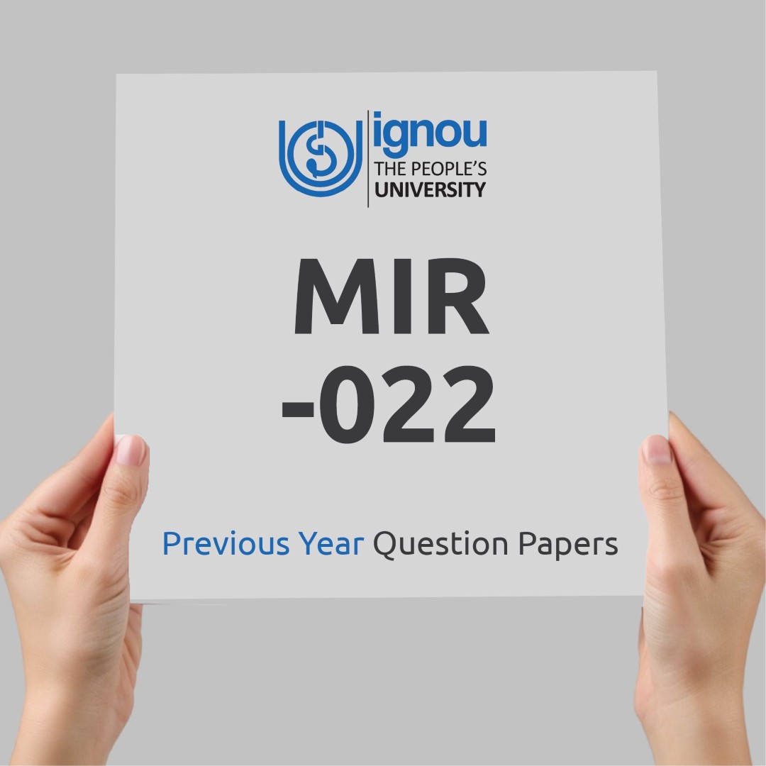 IGNOU MIR-022 Previous Year Exam Question Papers