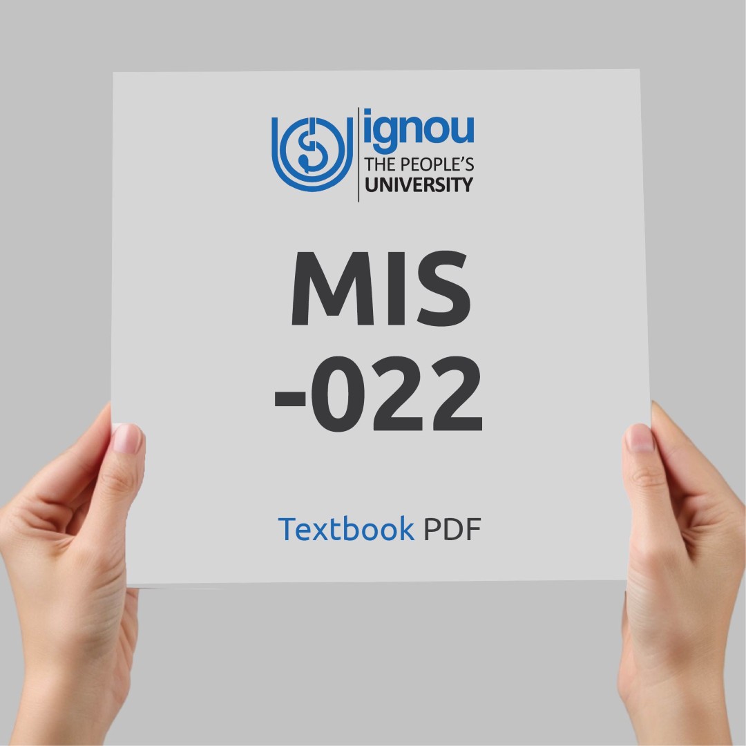 IGNOU MIS-022 Study Material & Textbook Download