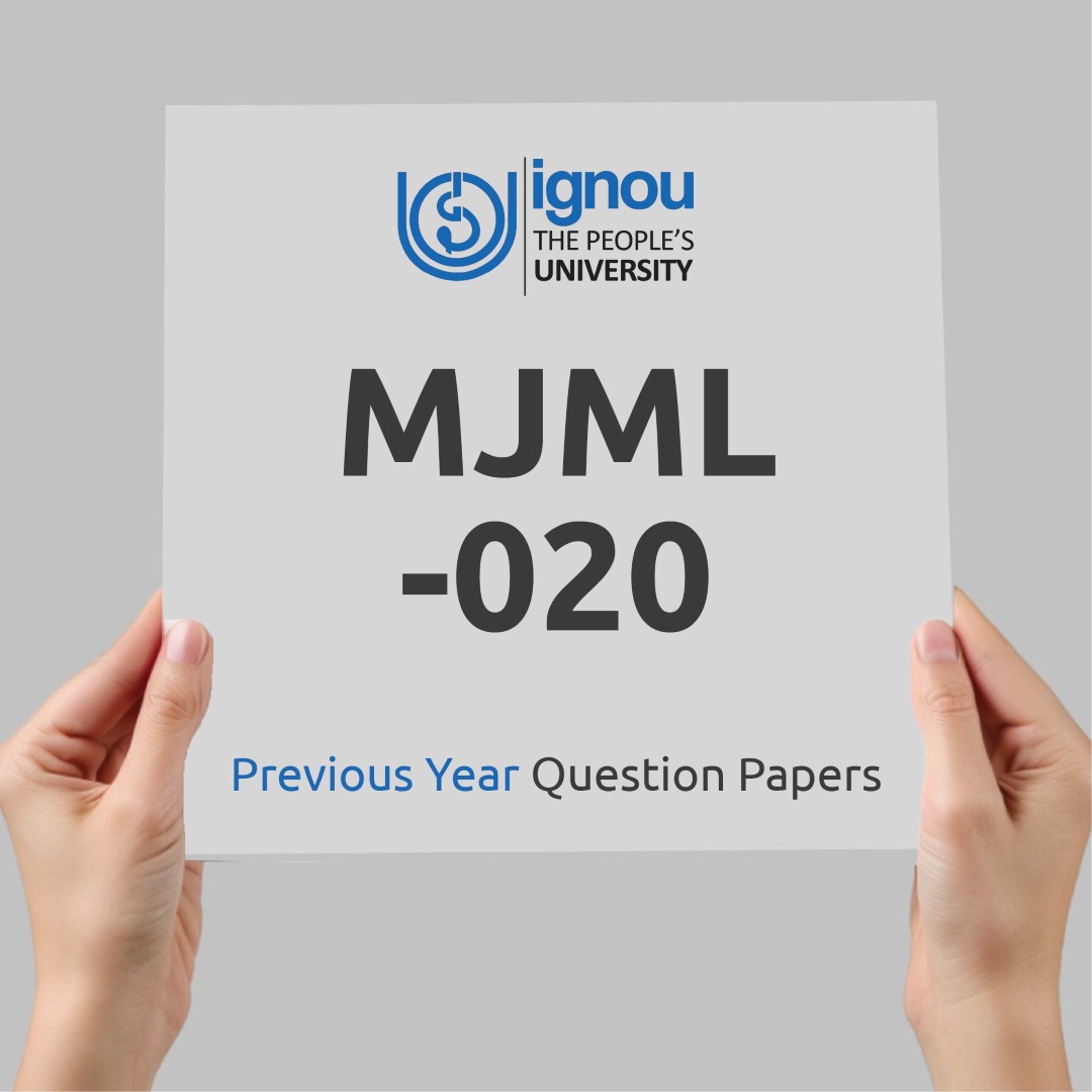 IGNOU MJML-020 Previous Year Exam Question Papers