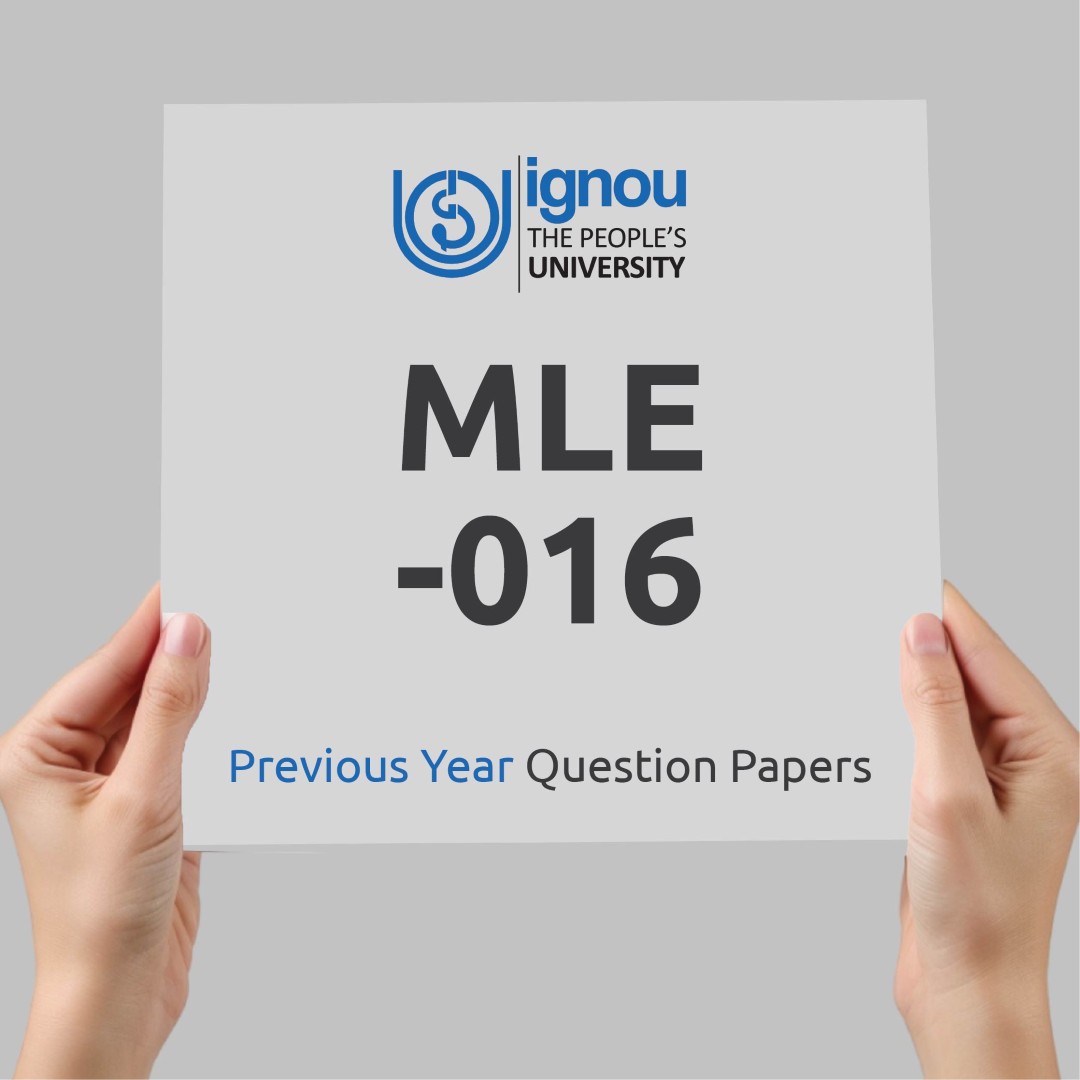 IGNOU MLE-016 Previous Year Exam Question Papers