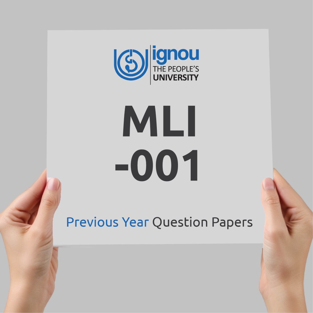 IGNOU MLI-001 Previous Year Exam Question Papers