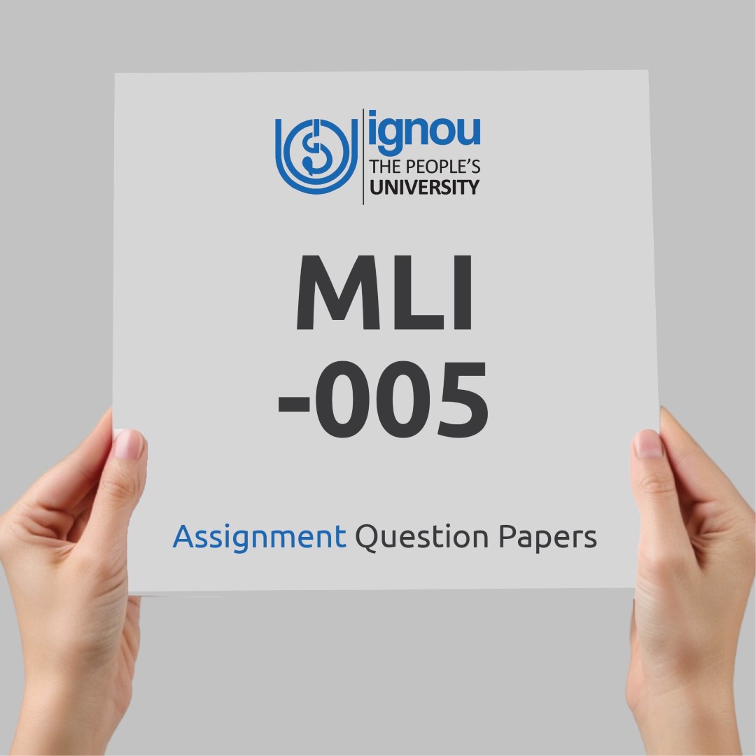 IGNOU MLI-005 Assignment Question Paper Free Download (2023-24)