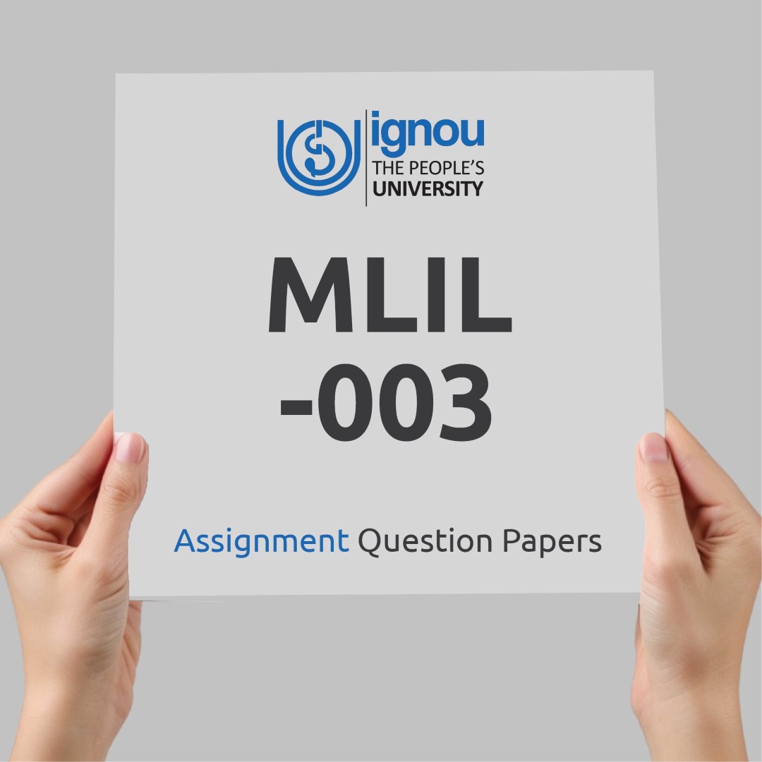IGNOU MLIL-003 Assignment Question Paper Free Download (2023-24)