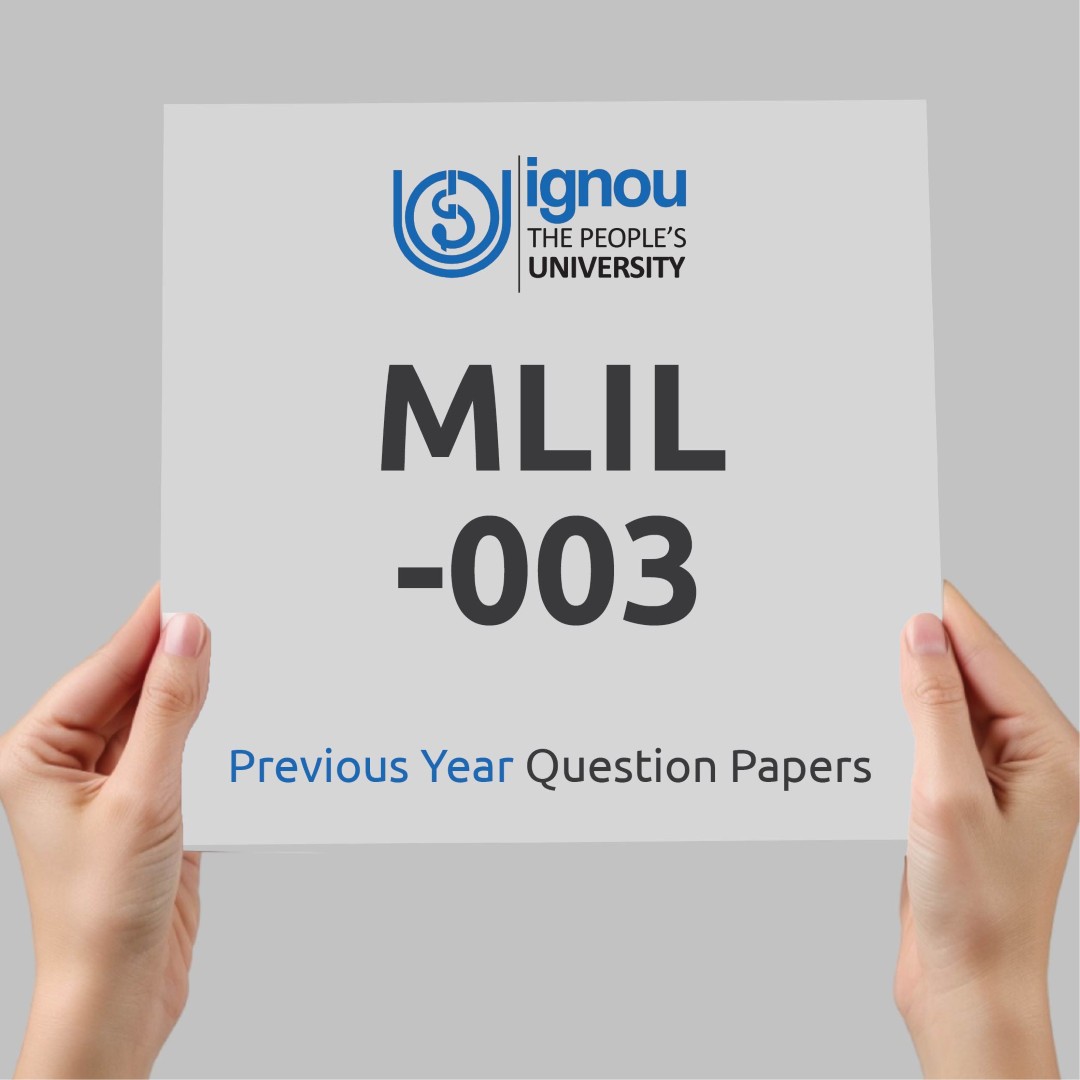 IGNOU MLIL-003 Previous Year Exam Question Papers