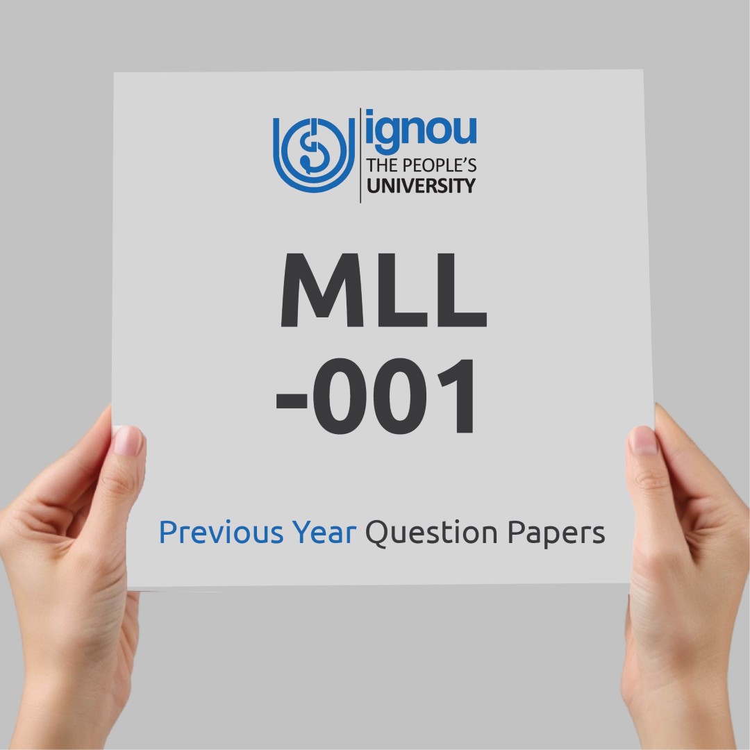 IGNOU MLL-001 Previous Year Exam Question Papers