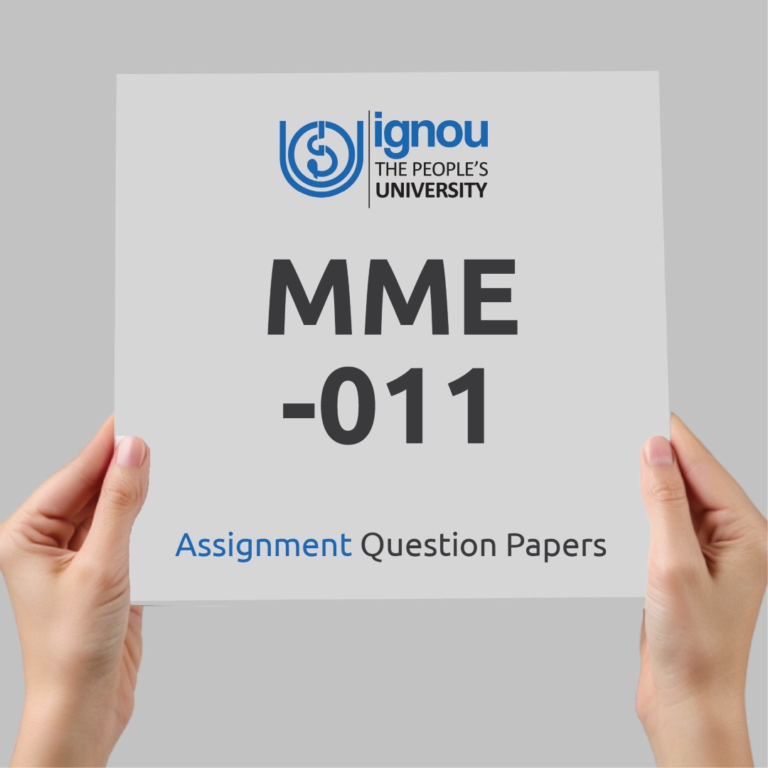 IGNOU MME-011 Assignment Question Paper Free Download (2023-24)