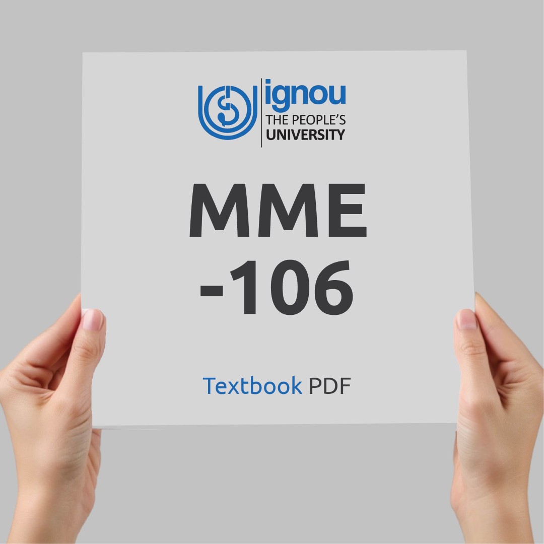 IGNOU MME-106 Study Material & Textbook Download