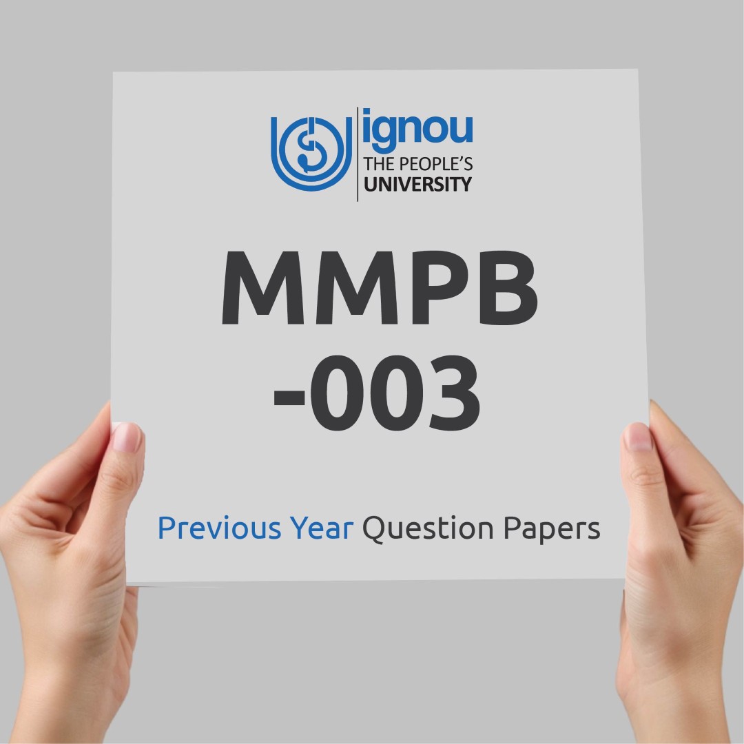 IGNOU MMPB-003 Previous Year Exam Question Papers