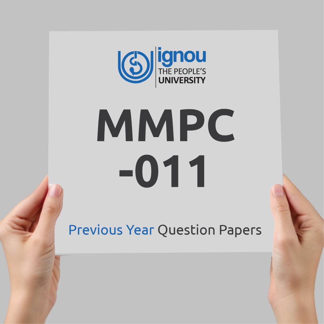 IGNOU MMPC-011 Previous Year Exam Question Papers