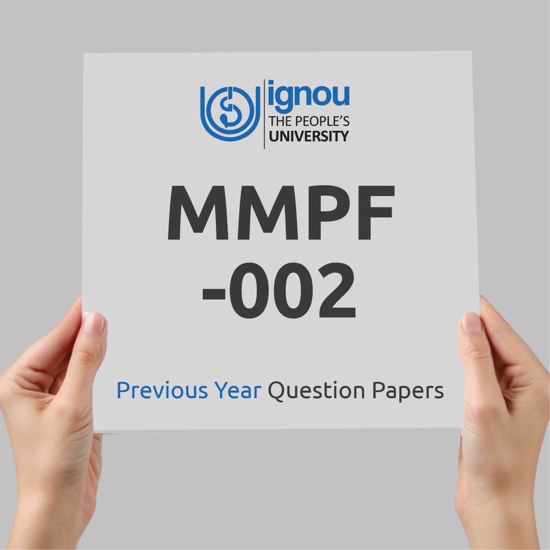 IGNOU MMPF-002 Previous Year Exam Question Papers