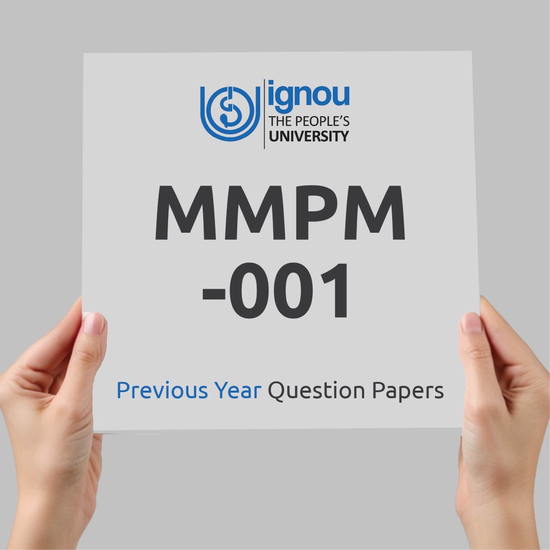 IGNOU MMPM-001 Previous Year Exam Question Papers