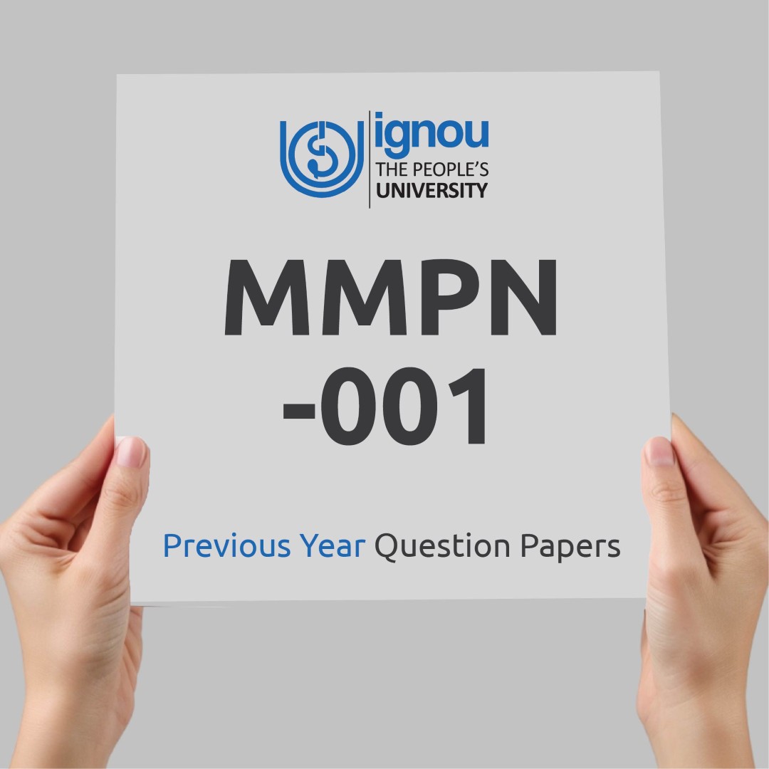 IGNOU MMPN-001 Previous Year Exam Question Papers