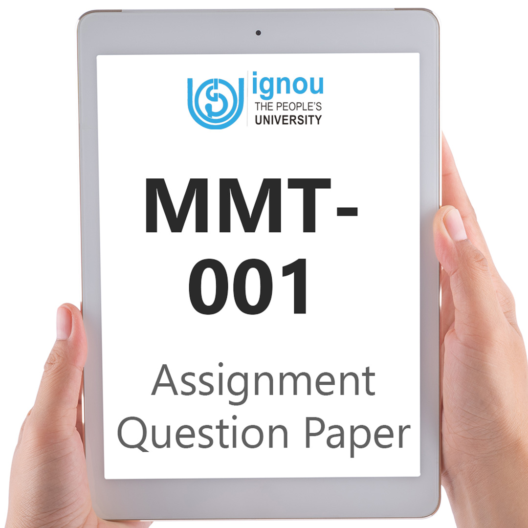 IGNOU MMT-001 Assignment Question Paper Free Download (2023-24)